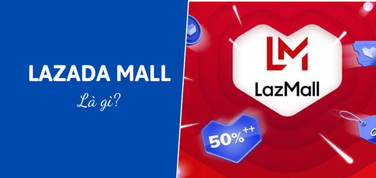 Lazada-mall-la-gi