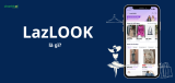 LazLook là gì? Cách săn hàng thời trang giá rẻ trên Lazada